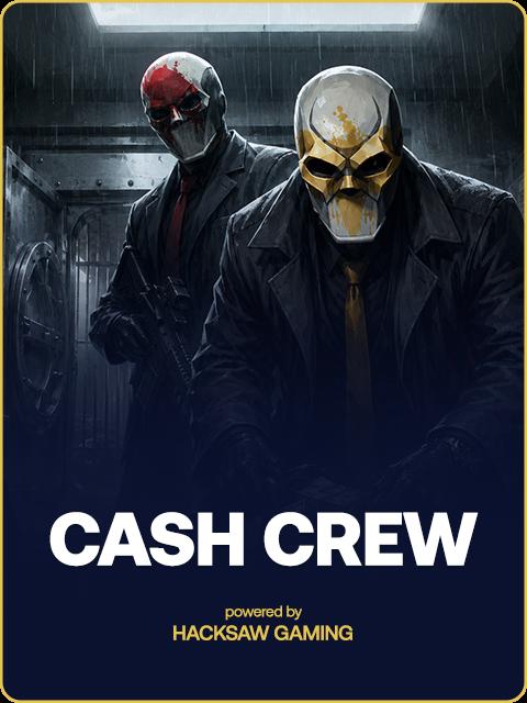 Cash Crew